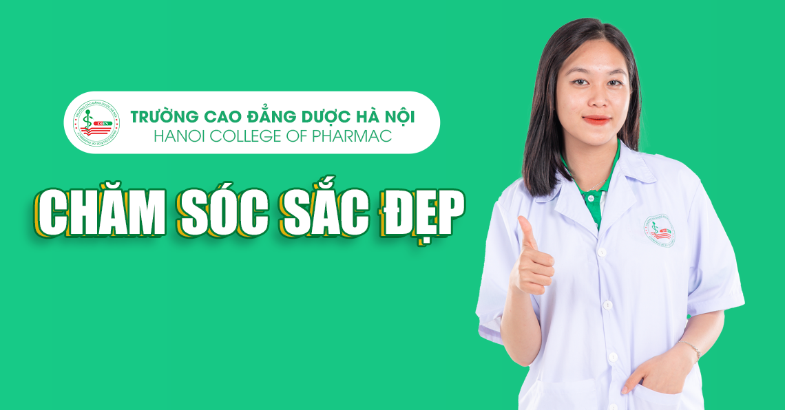 Ngành Chăm sóc sắc đẹp tại Cao đẳng Dược Hà Nội