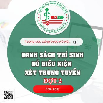 Danh sách thí sinh đủ điều kiện xét tuyển đợt 2 Trường Cao đẳng Dược Hà Nội
