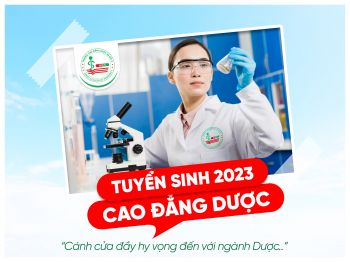 Thông báo tuyển sinh Cao đẳng Dược liên thông, văn bằng 2 đợt tháng 4 năm 2023